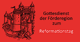 Gottesdienst der Förderegion am Reformationstag mit Pastor Dr. Jan-Philipp Behr